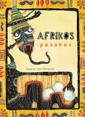Afrikos pasakos — pasakos