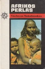 Afrikos perlas — kelioniu-istorijos1