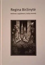 Amžinais sugrįžimais į mažą miestelį — lietuviu-poezija