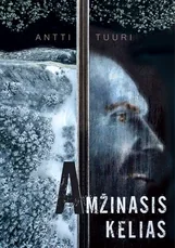 Amžinasis kelias — istoriniai-romanai