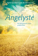 Angelystė — dvasingumas-ir-pasamone