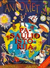 Anuomet... Pasaulio istorija — enciklopedijos-zinynai-vaikams