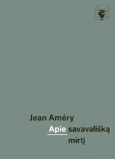 Apie savavališką mirtį