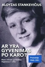 Ar yra gyvenimas po karo?