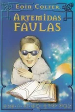 Artemidas Faulas — fantastika-jaunimui