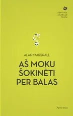 Aš moku šokinėti per balas