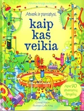 Atverk ir pamatysi, kaip kas veikia — enciklopedijos-zinynai-vaikams