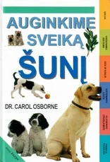 Auginkime sveiką šunį — gyvunai-gamta