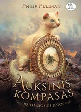 Auksinis kompasas. Jo tamsiosios jėgos (1)