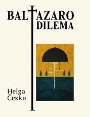 Baltazaro dilema — lietuviu-proza