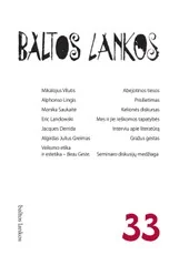 Baltos lankos Nr. 33 — filosofija