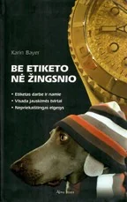 Be etiketo nė žingsnio — karjera-ir-finansai