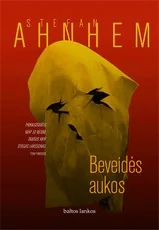 BEVEIDĖS AUKOS: šiaurės šalių prieblandos ir šalčio persmelkta istorija apie įtemptą nepailstančio detektyvo Fabiano Risko tyrimą