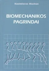 Biomechanikos pagrindai