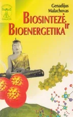 Biosintezė ir bioenergetika — naturalioji-ir-alternatyvi-medicina