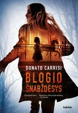 Blogio šnabždesys — detektyvai-trileriai