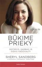 Būkime prieky. Moterys, darbas ir siekis vadovauti
