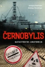 Černobylis. Katastrofos anatomija — ekologija-aplinkosauga