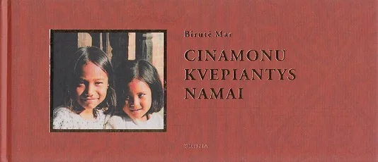 Cinamonu kvepiantys namai