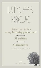 Dainavos šalies senų žmonių padavimai. Skerdžius. Galvažudys