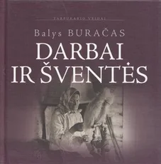 Darbai ir šventės