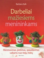 Darbeliai mažiesiems menininkams — enciklopedijos-zinynai-vaikams