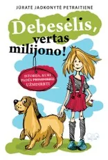 Debesėlis – vertas milijono: knyga 9-12 metų vaikams apie ekonomiką ir verslą