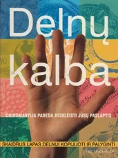 Delnų kalba — saves-pazinimas-testai-ir-burtai