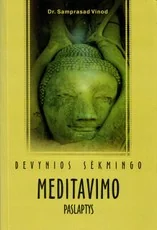 Devynios sėkmingo meditavimo paslaptys — meditacija-ir-samoningumas
