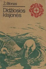 Didžiosios klajonės — gyvunai-gamta