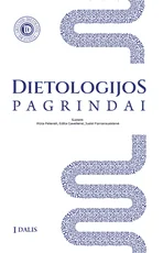 Dietologijos pagrindai. 1 dalis