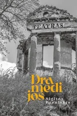 Dramedijos — poezija-drama-ese