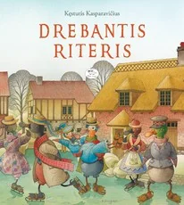 Drebantis riteris — literatura-maziausiems