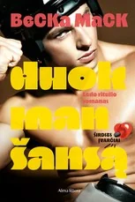 Duok man šansą — meiles-romanai