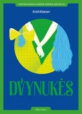 Dvynukės — grozine-literatura-jaunimui