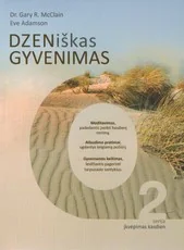 DZENiškas gyvenimas