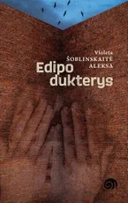 Edipo dukterys — lietuviu-proza