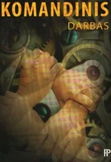 Efektyvus komandinis darbas