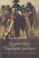 Egiptietiškoji Napoleono paslaptis — istoriniai-romanai