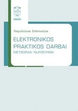Elektronikos praktikos darbai