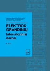 Elektros grandinių laboratoriniai darbai, II dalis