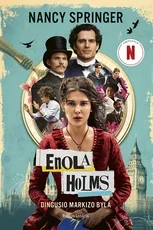 Enola Holms. Dingusio markizo byla