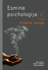 Esminė psichologija. Praktinė įžanga. 1 tomas