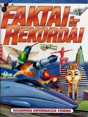 Faktai ir rekordai — enciklopedijos-zinynai-vaikams