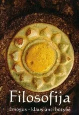 Filosofija: žmogus – klausianti būtybė