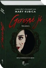 Geresnė ji — detektyvai-trileriai