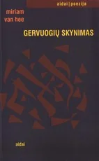 Gervuogių skynimas