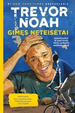 Gimęs neteisėtai — biografijos