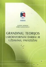 Grandinių teorijos laboratoriniai darbai ir uždavinių pavyzdžiai