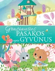 Gražiausios pasakos apie gyvūnus